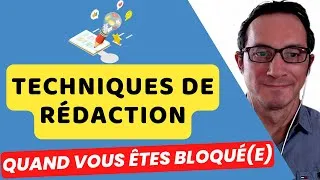 Miniature : Comment rédiger quand vous êtes bloqué(e) ?