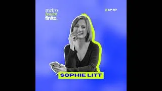 Miniature : 87. Après un arrêt, on ne revient jamais au travail comme avant - avec Sophie Litt