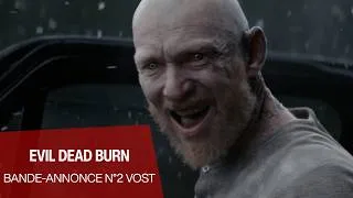 Miniature : EVIL DEAD BURN - Bande-annonce n°2 VOST