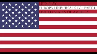 Miniature : EU4 - United-States - Part 1
