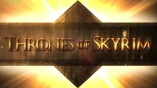 Miniature : Thrones of Skyrim : Preview | Game of Thrones Adaptation | FR | HD