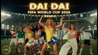 Miniature : Shakira-DAI DAI (Video Official Remix) – FIFA World Cup 2026-