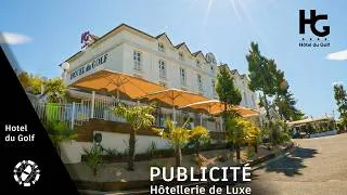 Miniature : Vidéo Promotionnelle — L'Hôtel du Golf (Official Brand Video)