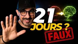 Miniature : Les 21 jours ne servent à rien si tu n'as pas changé ça d'abord
