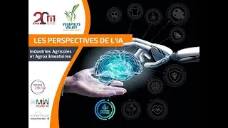 Miniature : Les Perspectives de l'IA # 10 : Industries Agricoles et Agroalimentaires