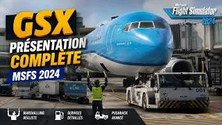 Miniature : GSX : indispensable sur MSFS 2024 ?