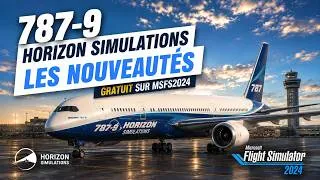 Miniature : Boeing 787-9 GRATUIT : quoi de neuf sur MSFS 2024 ?