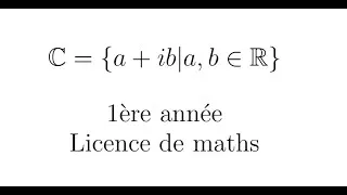 Miniature : Nombres complexes (Cours L1)