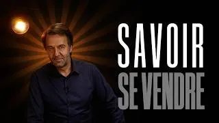 Miniature : SAVOIR SE VENDRE