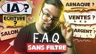 Miniature : Je réponds à tout, sans filtre. Mon avis IA, écriture, édition, ventes, arnaque | FAQ 2026