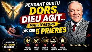 Miniature : PENDANT QUE TU DORS, DIEU AGIT… MAIS D'ABORD DIS CES 5 PRIÈRES | Kenneth Hagin