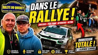 Miniature : DANS LE RALLYE DU QUERCY !  Immersion totale dans les coulisses