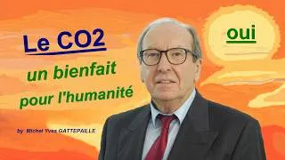Miniature : Oui, Le CO2 est un bienfait pour l'humanité.