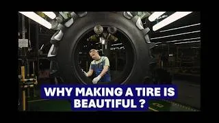 Miniature : Why Making a tire is Beautiful, a Symphony of Precision