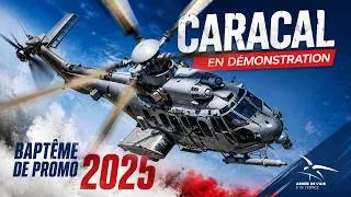 Miniature : DÉMO H 225M CARACAL Baptême de la Promotion 2025 BA 701 Salon de Provence  le 26 Juin 2026 en 4K