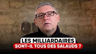 Miniature : Les milliardaires sont-ils tous des salauds ?