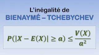 Miniature : TG / P3-2 / LOI DES GRANDS NOMBRES - Inégalité de Bienaymé Tchebychev