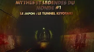 Miniature : Mythes et Légendes du monde #1 Le Japon : le tunnel Kiyotaki
