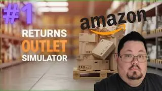 Miniature : Je vend des Colis Amazon retournée: Returns outlet Simulator EP1