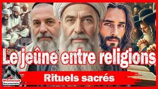 Miniature : Le Rituel Que Partagent Des Milliards De Croyants: Le Jeûne dansLes Grandes Religions