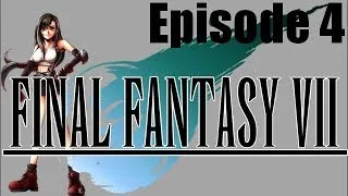 Miniature : Final Fantasy VII [FR] Episode 4 : Allons sauver Tifa !