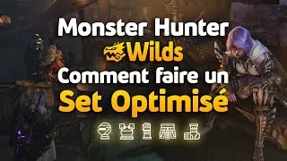 Miniature : Tuto - Faire/trouver un set optimisé sur Monster Hunter Wilds.