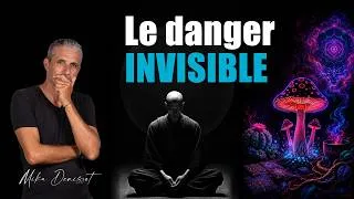 Miniature : États modifiés de conscience : le piège de l'illusion spirituelle !