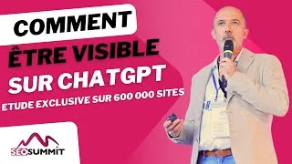 Miniature : Comment être visible sur ChatGPT ? (Conférence inédite au SEO Summit 2025)