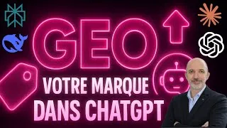 Miniature : GEO : Comment Faire Apparaitre Votre Marque Dans ChatGPT, Perplexity, Claude... (Generative Engine..