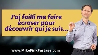 Miniature : J'ai failli me faire écraser pour découvrir qui je suis…