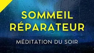 Miniature : Méditation Guidée du Soir | Sommeil Profond et Réparateur | Voyage Inconscient