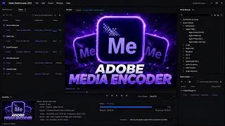 Miniature : Adobe Media Encoder 2026 | Professional Video Encoding, Compression & Export Techniques