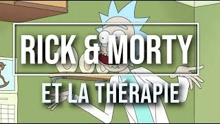 Miniature : Rick & Morty vous parle de psychologie