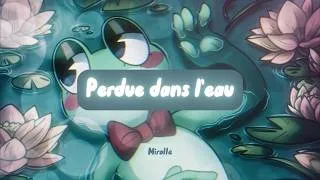 Miniature : Miralle ~ Perdue dans l'eau (Ribbit's Song) from The Amazing Digital Circus