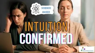 Miniature : Intuitive Leadership for Managers Intuition confirmed by Science