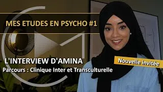 Miniature : Mes études en psycho #1 | L'interview d'Amina
