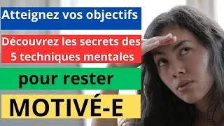 Miniature : Boostez votre motivation : 5 astuces psychologiques qui fonctionnent vraiment 💪🔥