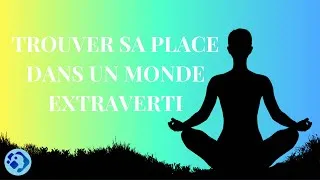Miniature : Les astuces des introvertis pour rester authentiques tout en s'adaptant
