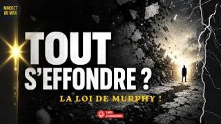 Miniature : La Loi de MURPHY !  Le Secret Caché Derrière Tous Tes Échecs ! #mindsetaumax