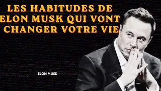 Miniature : Les habitudes d’Elon Musk qui peuvent changer votre vie. 