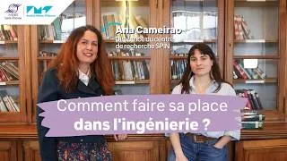 Miniature : Comment faire sa place dans l'ingénierie ? Entretien avec Ana Cameirao