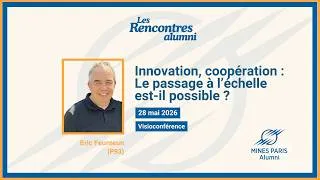 Miniature : Innovation, coopération : le passage à l'échelle est-il possible ? Eric Feunteun P93 - 28 mai 2026