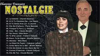 Miniature : Nostalgie Chansons Francaise - Les Plus Grands Chansons - Charles Aznavour, Pierre Bachelet ...