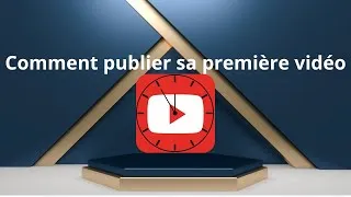 Miniature : Comment publier sa première vidéo Youtube