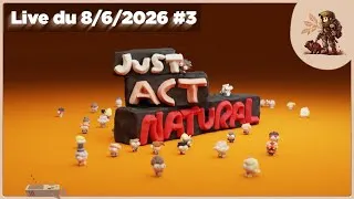 Miniature : Enfin je participe à LA SOIRÉE DU 8 ! (merci Reven) ► Just Act Natural - Live du 8-6-2026