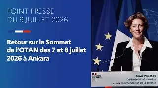 Miniature : Point Presse du 09/07 | Retour sur le sommet de l’Otan des 7 et 8 juillet 2026 à Ankara