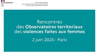 Miniature : Journée des Observatoires territoriaux des violences faites aux femmes - Juin 2025
