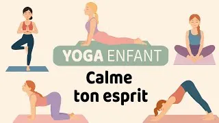 Miniature : Découvre le yoga amusant pour calmer ton esprit !