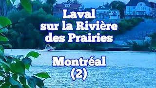 Miniature : Laval sur la Rivière des Prairies Montréal (extrait.2)
