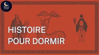 Miniature : Toute la mythologie chinoise expliquée simplement | Mythes pour s’endormir